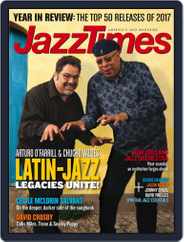 JazzTimes (Digital) Subscription                    January 1st, 2018 Issue