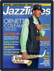 JazzTimes (Digital) Subscription                    September 1st, 2015 Issue