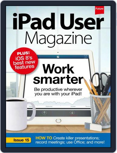 Ipad User November 30th, 2014 Digital Back Issue Cover