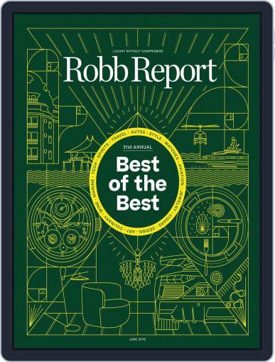 Robb Report June 1st, 2019 Digital Back Issue Cover