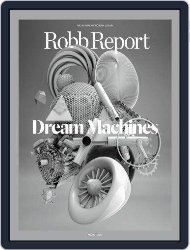Robb Report August 1st, 2017 Digital Back Issue Cover