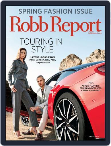 Robb Report March 1st, 2017 Digital Back Issue Cover