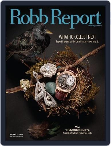Robb Report November 1st, 2016 Digital Back Issue Cover