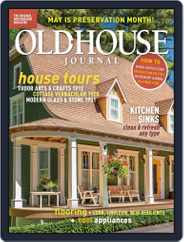 Old House Journal (Digital) Subscription                    May 1st, 2020 Issue