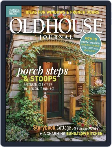 Old House Journal July 1st, 2018 Digital Back Issue Cover