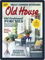 Old House Journal (Digital) Subscription                    June 28th, 2016 Issue