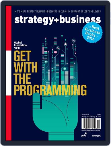strategy+business December 1st, 2016 Digital Back Issue Cover