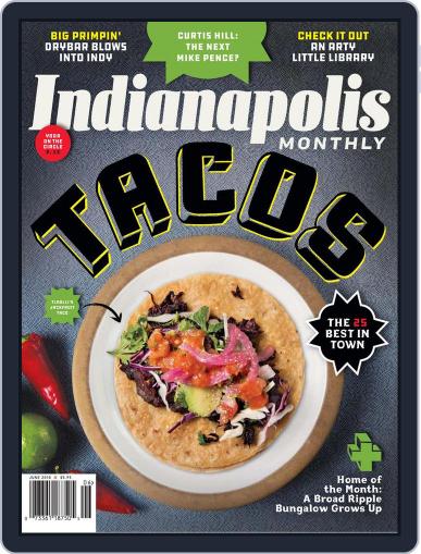 Indianapolis Monthly June 1st, 2018 Digital Back Issue Cover