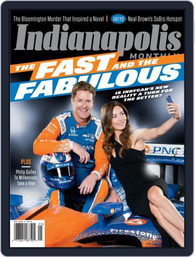 Indianapolis Monthly May 1st, 2018 Digital Back Issue Cover
