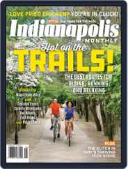 Indianapolis Monthly (Digital) Subscription June 1st, 2017 Issue