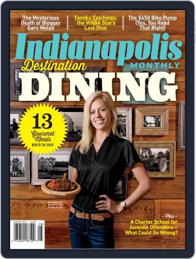 Indianapolis Monthly July 25th, 2016 Digital Back Issue Cover