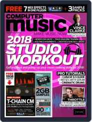 Computer Music (Digital) Subscription                    March 1st, 2018 Issue