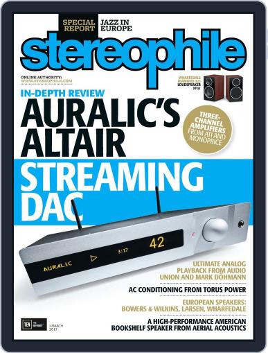 Stereophile March 1st, 2017 Digital Back Issue Cover