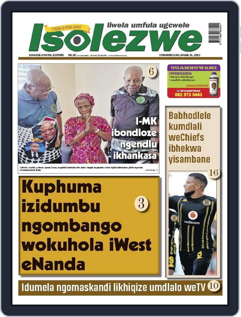 Isolezwe March 31st, 2025 Digital Back Issue Cover