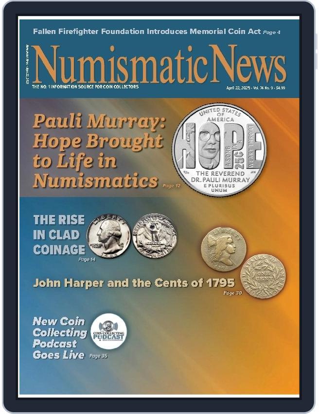 Numismatic News (Digital) Subscription                    April 22nd, 2025 Issue
