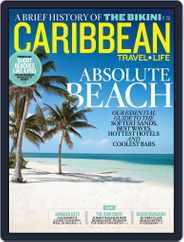 Caribbean Travel & Life (Digital) Subscription                    December 10th, 2011 Issue