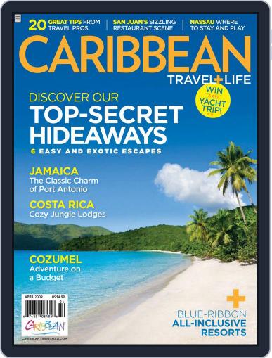 Caribbean Travel & Life March 4th, 2009 Digital Back Issue Cover