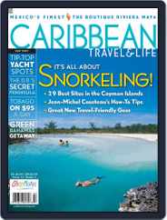 Caribbean Travel & Life (Digital) Subscription May 9th, 2007 Issue
