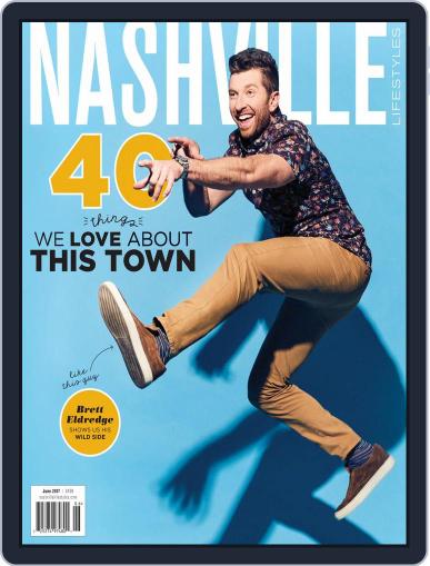 Nashville Lifestyles June 1st, 2017 Digital Back Issue Cover
