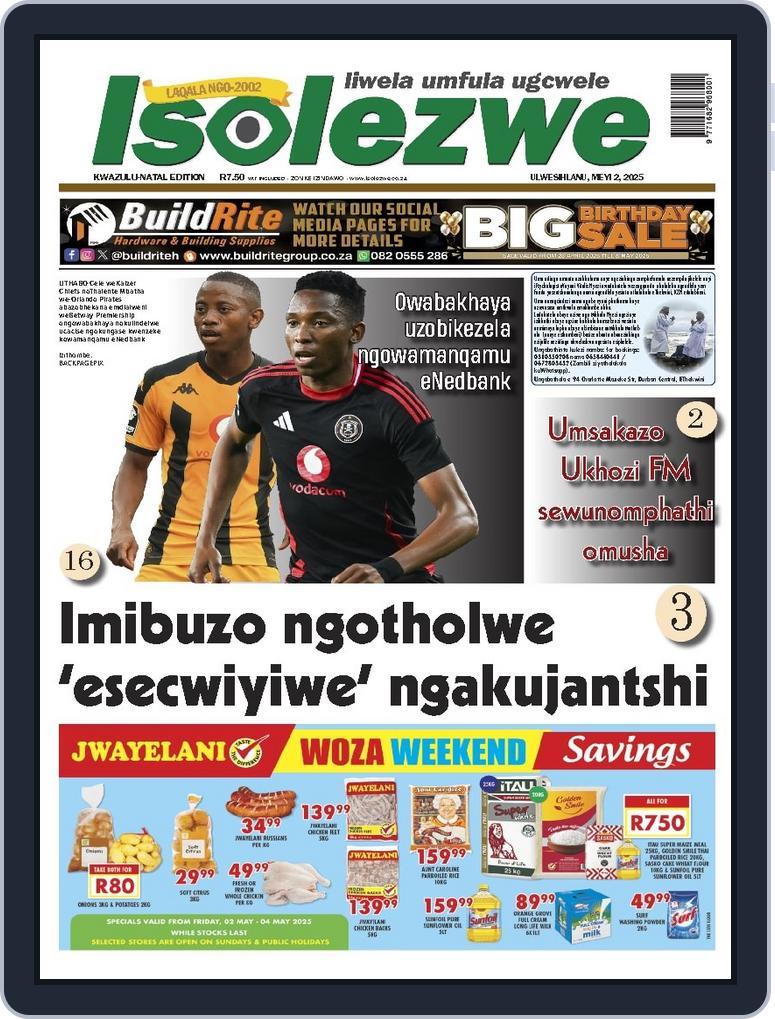 Isolezwe May 2nd, 2025 Digital Back Issue Cover