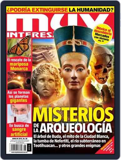 Muy Interesante México May 23rd, 2016 Digital Back Issue Cover