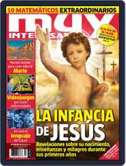 Muy Interesante México (Digital) Subscription                    November 26th, 2012 Issue