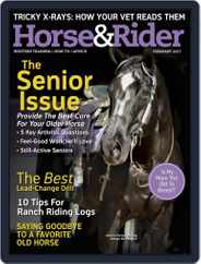 Horse & Rider (Digital) Subscription                    February 1st, 2017 Issue