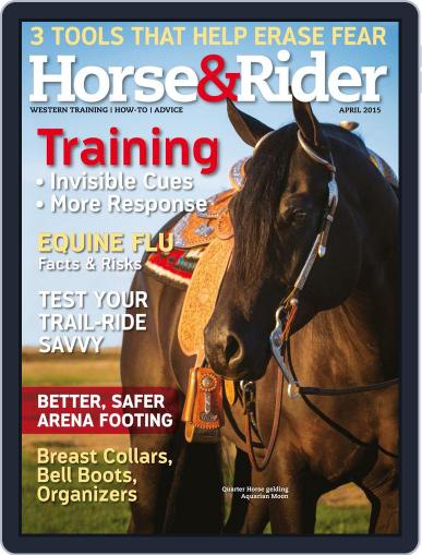 Horse & Rider April 1st, 2015 Digital Back Issue Cover