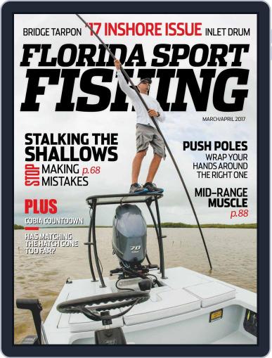 Florida Sport Fishing March 1st, 2017 Digital Back Issue Cover
