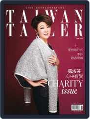 Tatler Taiwan (Digital) Subscription                    June 1st, 2017 Issue