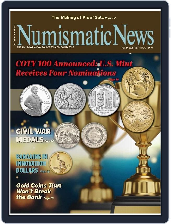 Numismatic News (Digital) Subscription                    May 27th, 2025 Issue