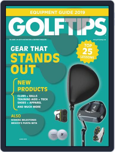 Golf Tips May 1st, 2019 Digital Back Issue Cover