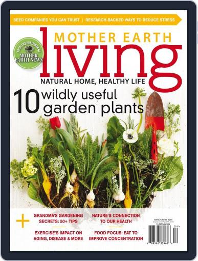 Mother Earth Living February 16th, 2016 Digital Back Issue Cover