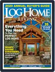 Log and Timber Home Living (Digital) Subscription                    September 3rd, 2019 Issue