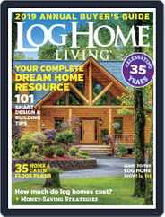 Log and Timber Home Living (Digital) Subscription                    September 4th, 2018 Issue