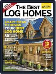 Log and Timber Home Living (Digital) Subscription July 10th, 2017 Issue