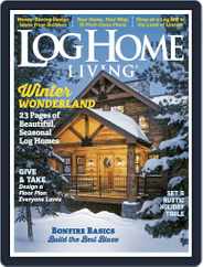 Log and Timber Home Living (Digital) Subscription                    November 12th, 2016 Issue