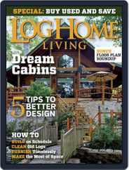 Log and Timber Home Living (Digital) Subscription April 8th, 2015 Issue
