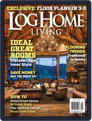 Log and Timber Home Living (Digital) Subscription July 1st, 2014 Issue