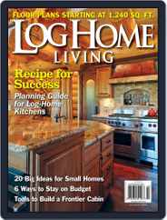 Log and Timber Home Living (Digital) Subscription                    December 18th, 2012 Issue