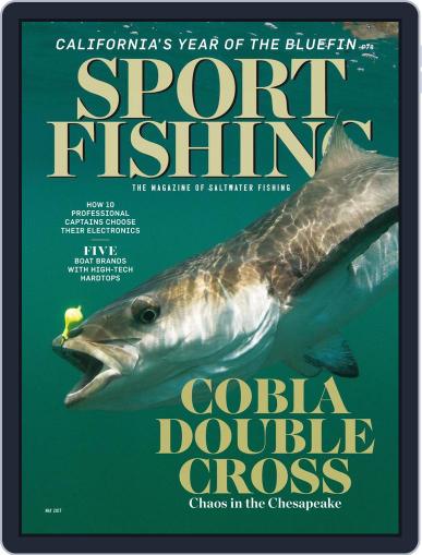 Sport Fishing May 1st, 2017 Digital Back Issue Cover