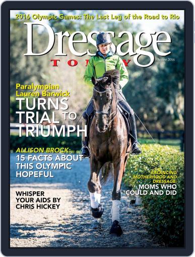 Dressage Today July 19th, 2016 Digital Back Issue Cover