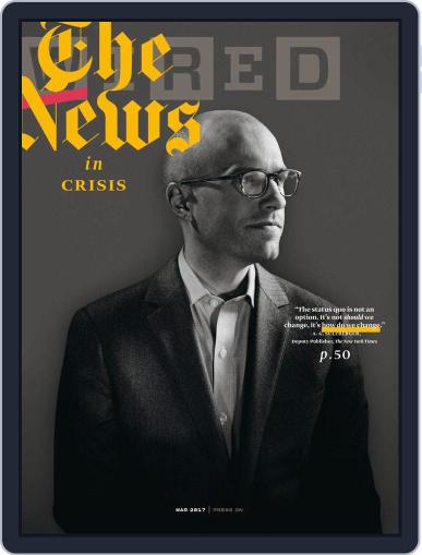 WIRED March 1st, 2017 Digital Back Issue Cover