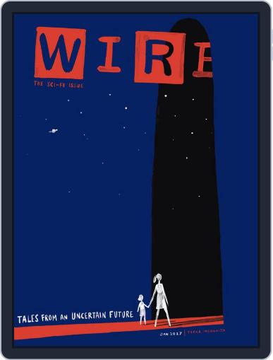 WIRED January 1st, 2017 Digital Back Issue Cover