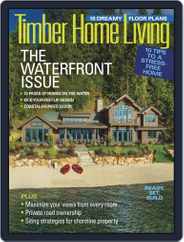 Timber Home Living (Digital) Subscription                    May 1st, 2019 Issue