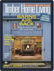 Timber Home Living (Digital) Subscription                    September 1st, 2018 Issue