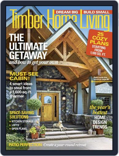 Timber Home Living May 1st, 2017 Digital Back Issue Cover