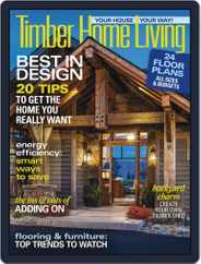 Timber Home Living (Digital) Subscription                    March 1st, 2017 Issue