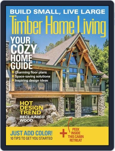 Timber Home Living February 2nd, 2016 Digital Back Issue Cover