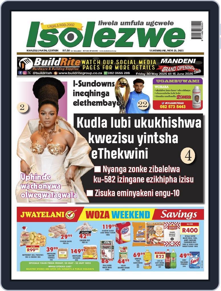 Isolezwe May 23rd, 2025 Digital Back Issue Cover